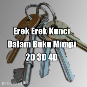 Erek Erek Kunci 2D 3D 4D Dalam Buku Mimpi
